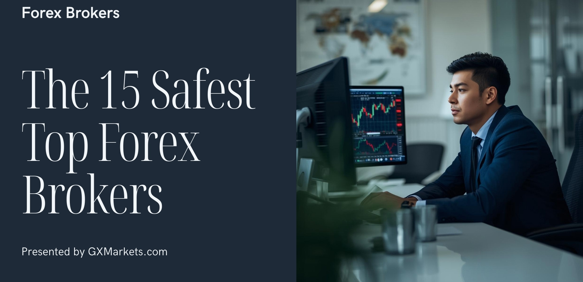 15 Safest Top Forex Brokers for 2026 Tested by Pro Traders