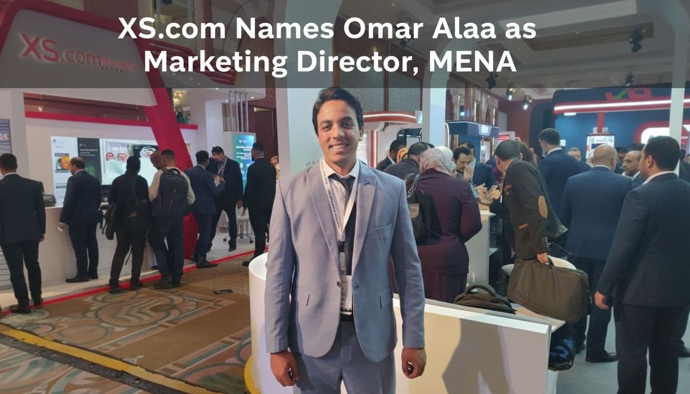 XS.com Hires Omar Alaa From Exness in MENA Move