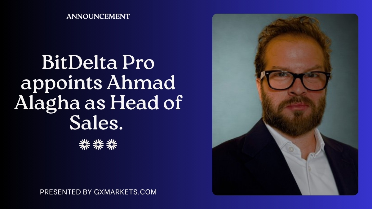 Ahmad Alagha joins BitDelta Pro as Head of Sales