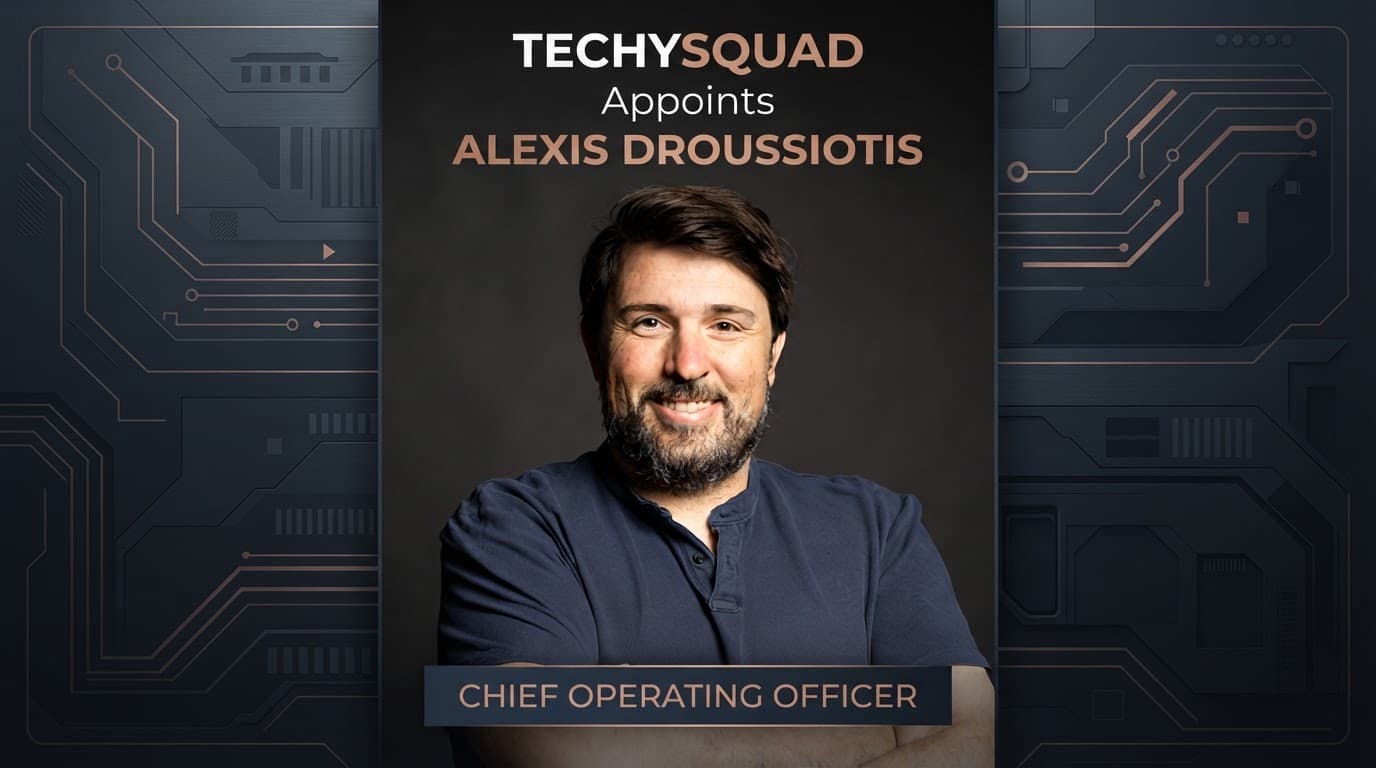 Alexis Droussiotis joins Techysquad as chief operating officer