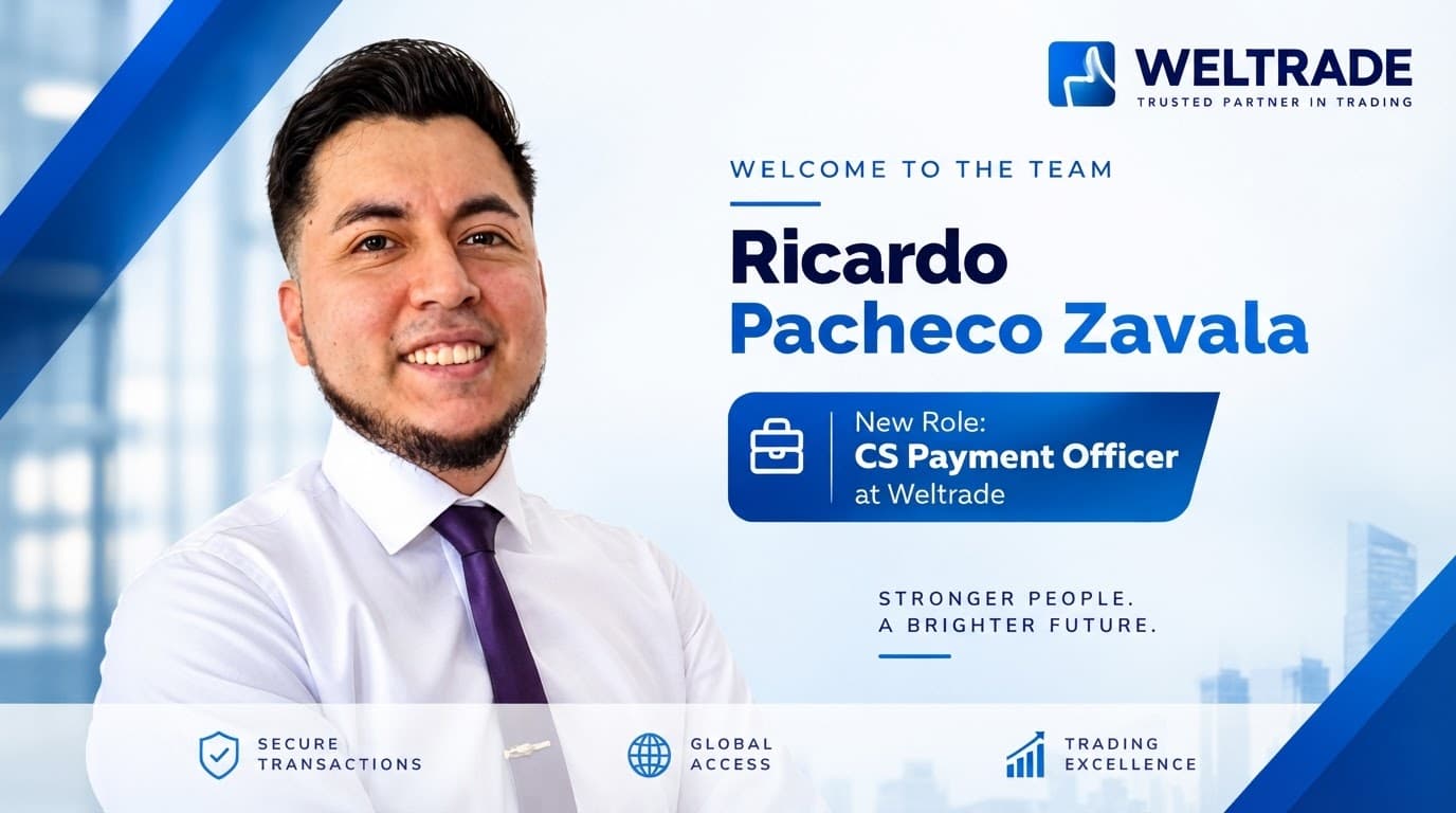 Ricardo Pacheco Zavala Joins Weltrade as CS Payment Officer