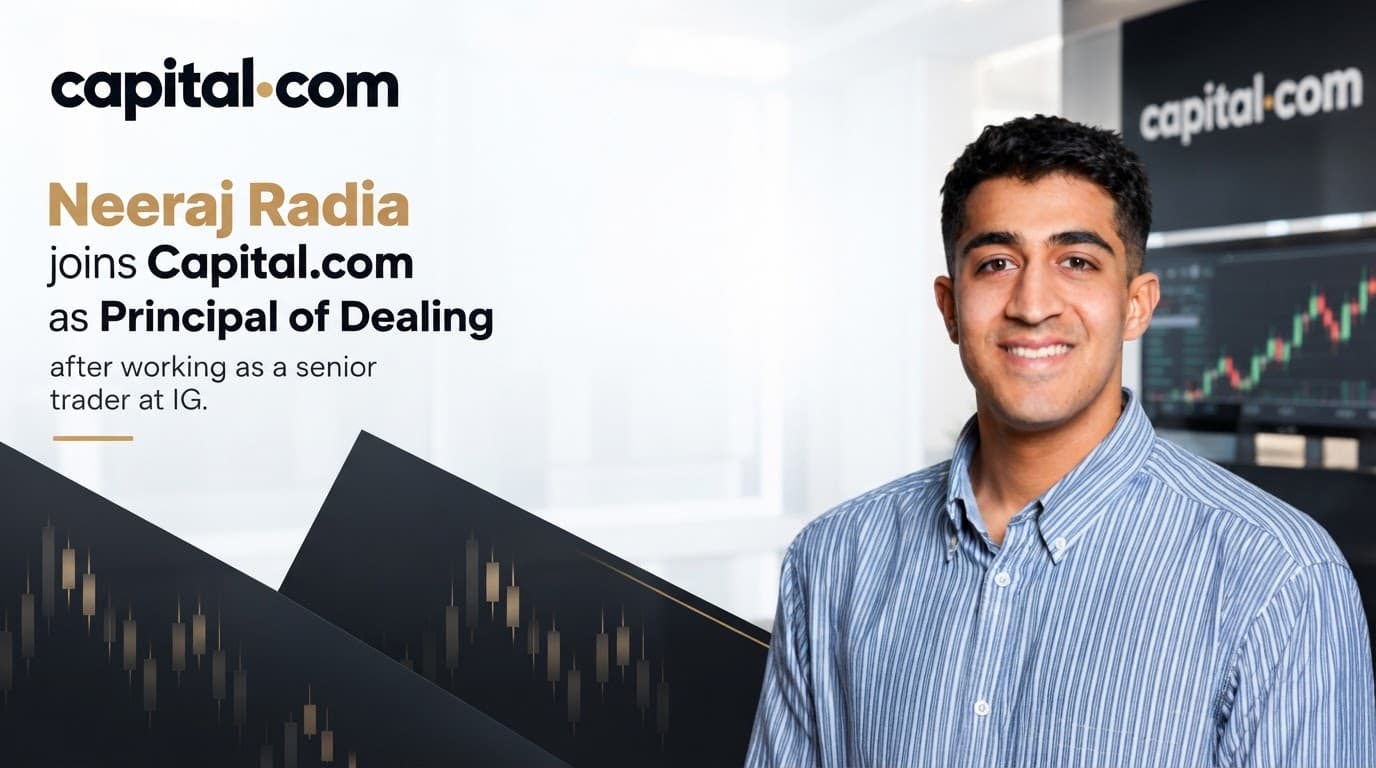 Capital.com Hires IG Trader Neeraj Radia as Principal