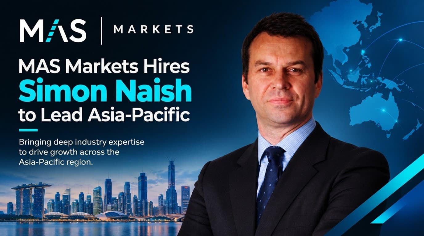 MAS Markets Names Former ATFX Australia Head for APAC