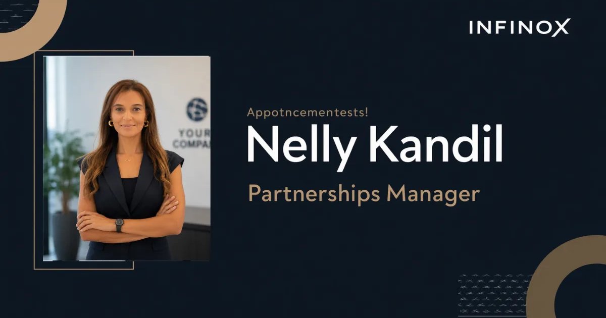 Nelly Kandil Named Partnerships Manager at INFINOX