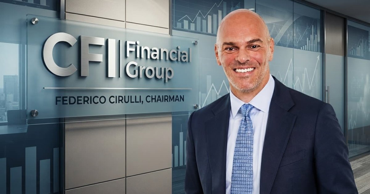 CFI Financial Group appoints Federico Cirulli as Chairman
