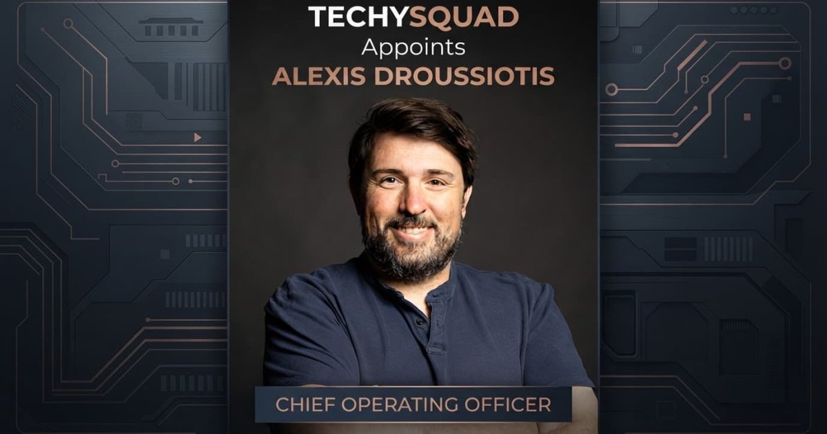 Alexis Droussiotis joins Techysquad as chief operating officer