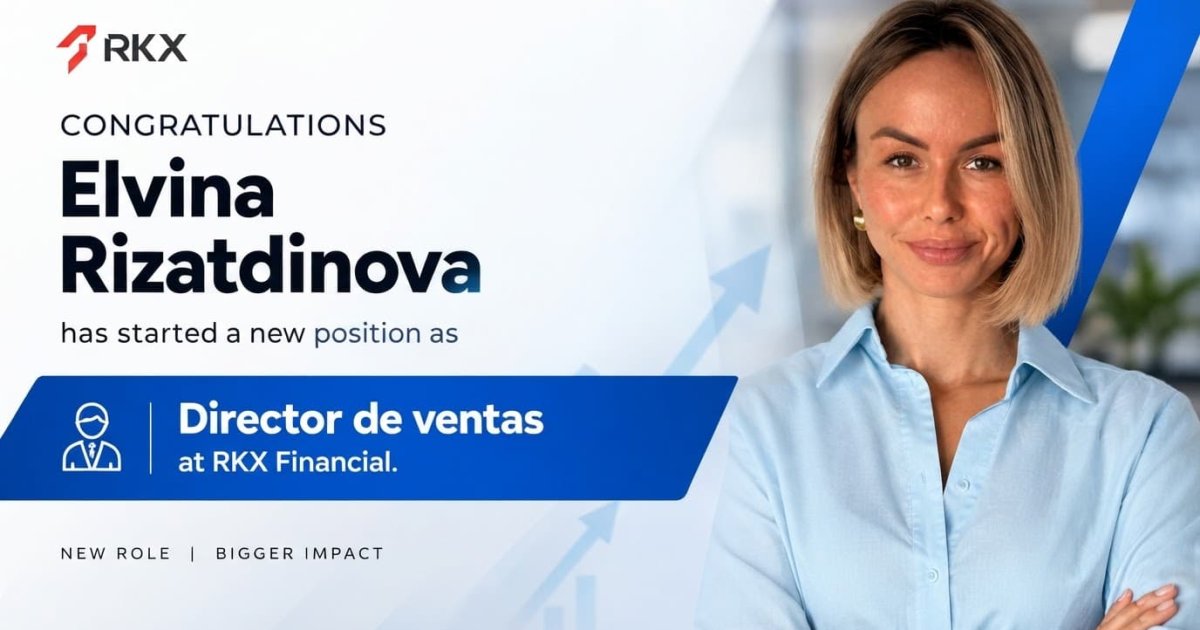 Elvina Rizatdinova is now Director de ventas at RKX Financial