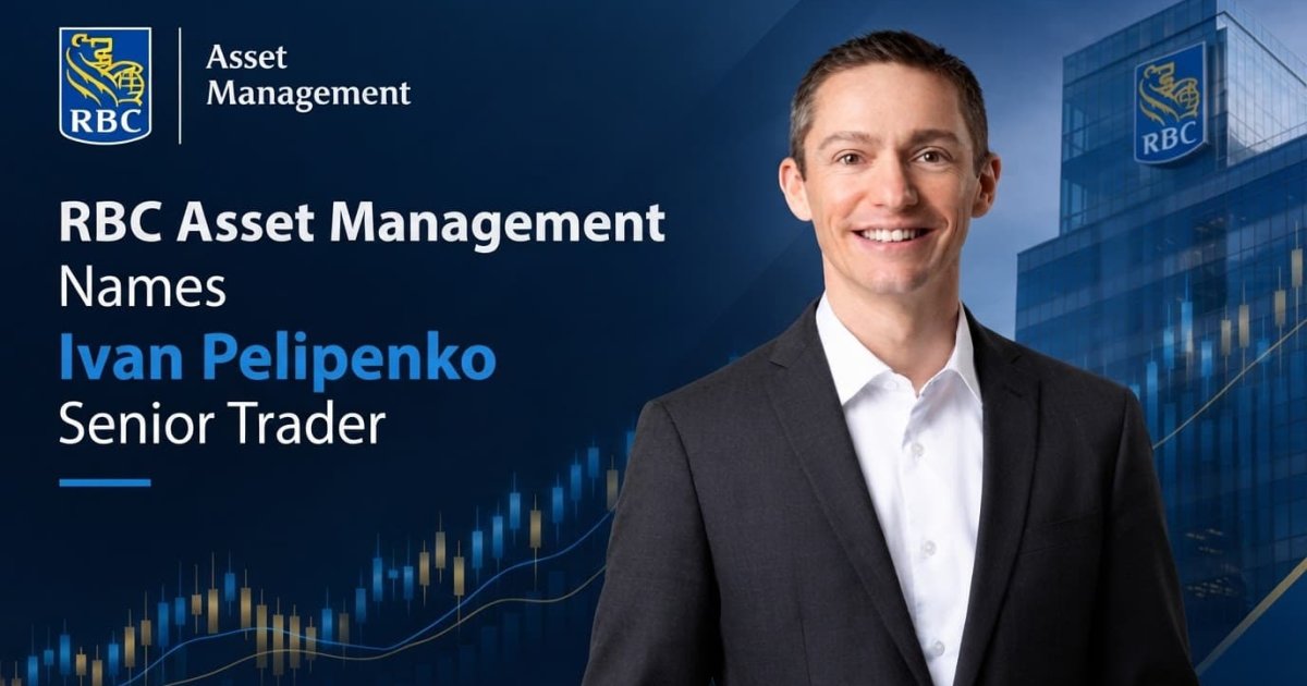 RBC Asset Management Names Ivan Pelipenko Senior Trader