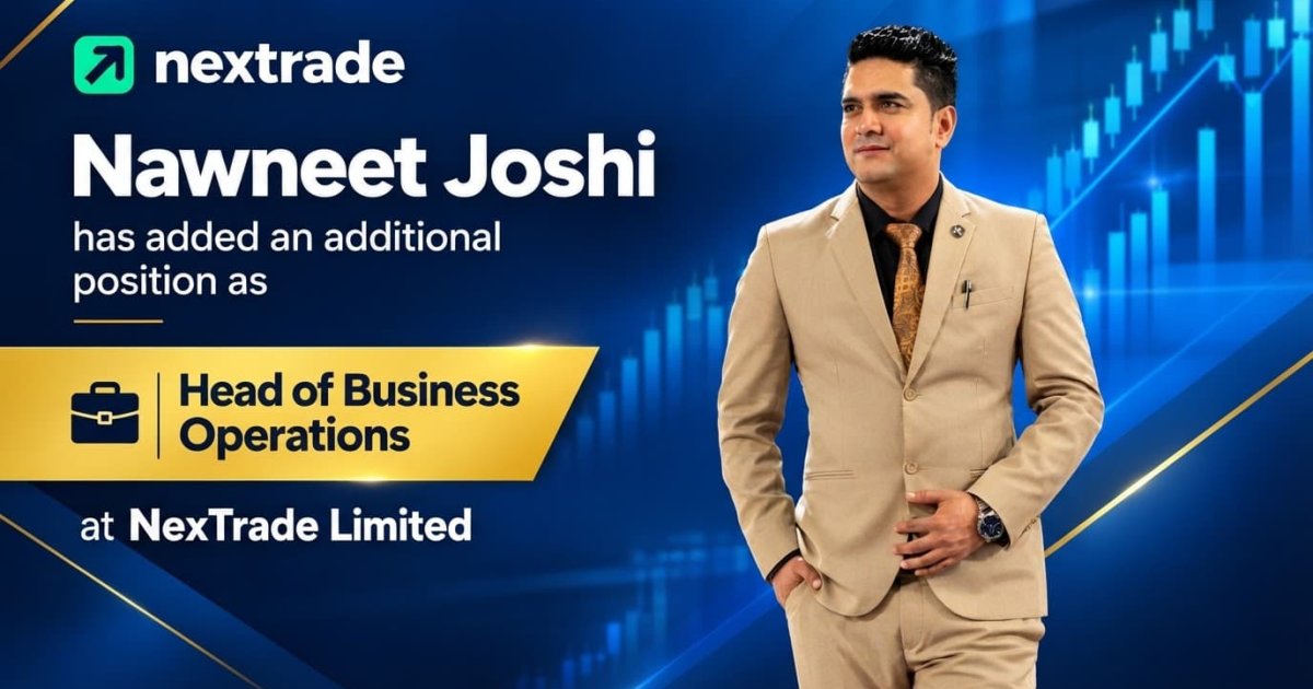 Nawneet Joshi Joins NexTrade as Business Operations Head