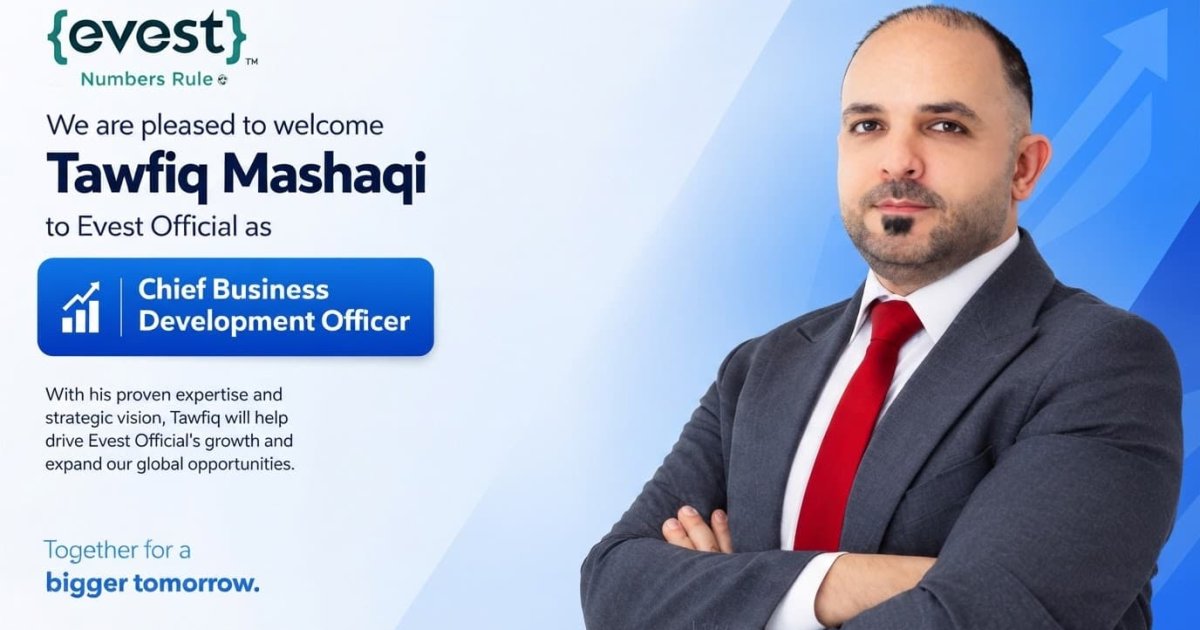 Evest Official Names Tawfiq Mashaqi Business Development Chief