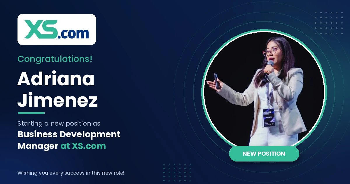 Adriana Jimenez Joins XS.com as Business Development Manager