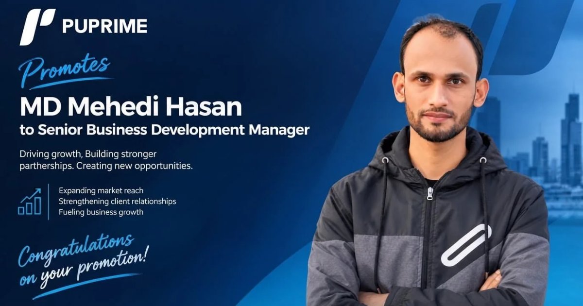 PUPrime Promotes MD Mehedi Hasan to Senior Manager