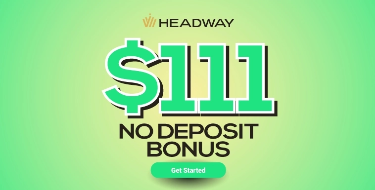 Gxmarkets | Withdraw Without a Deposit $111 Forex Bonus from Headway